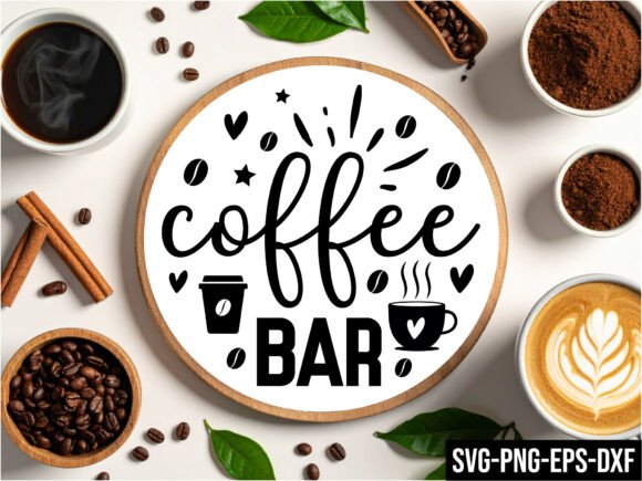 Coffee Bar Round Sign Svg: Graphics for Crafts