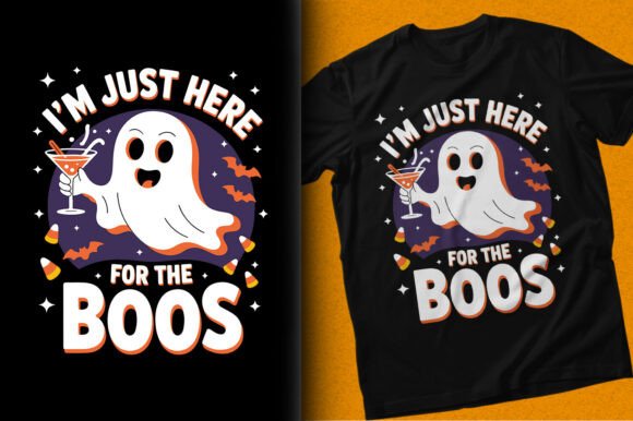 I'm Just Here for the Boos: Spooky Graphics & T-Shirt Designs