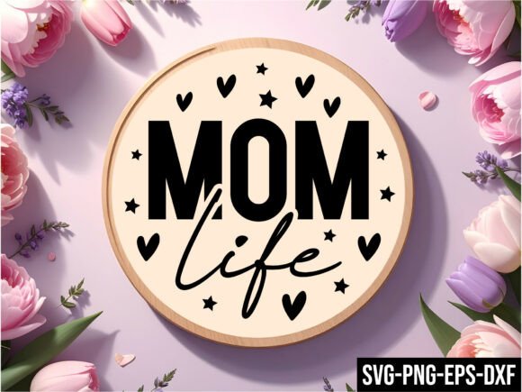 Mom Life Graphics: A Crafts Review