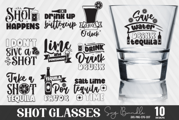 Shot Glass Quotes Svg Bundle: Graphics for Crafts