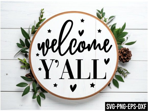 Welcome Y All Graphics for Crafts